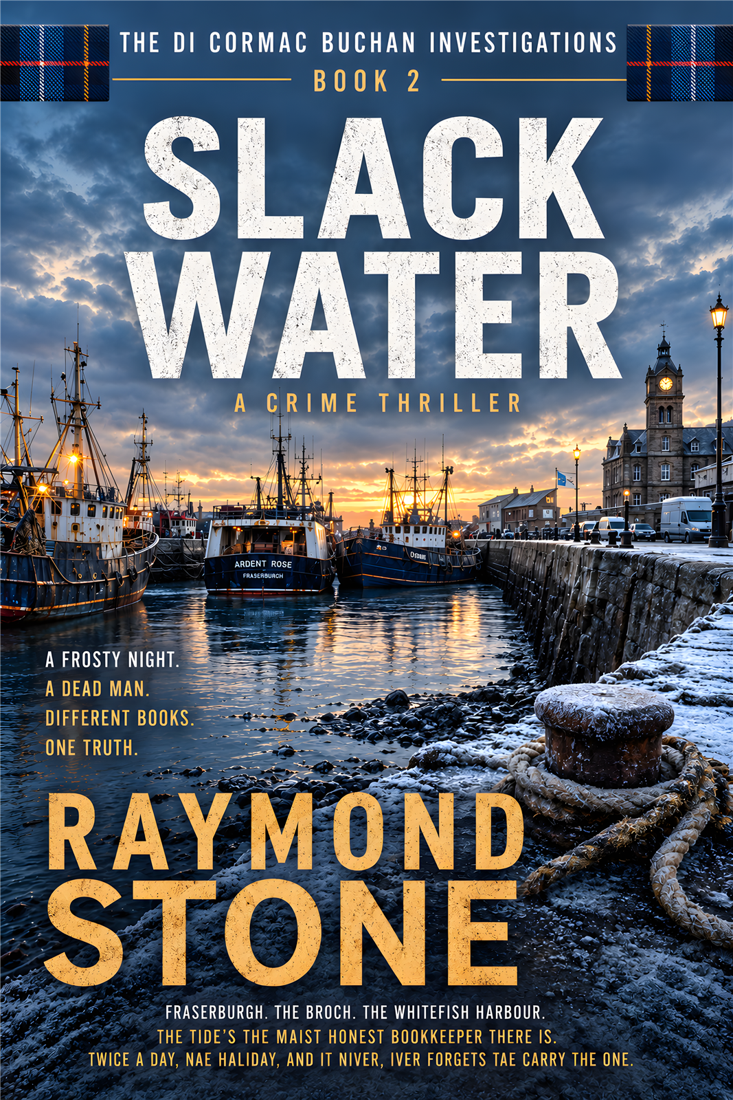 Cover of Slack Water, a Scottish crime novel by Raymond Stone