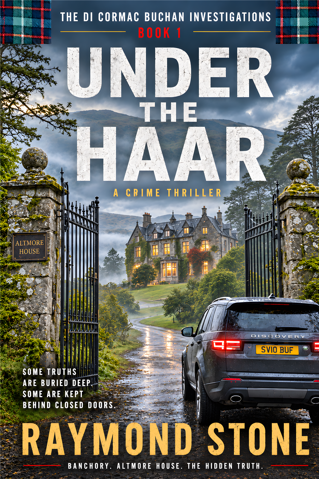 Cover of Under the Haar, a Scottish crime novel by Raymond Stone